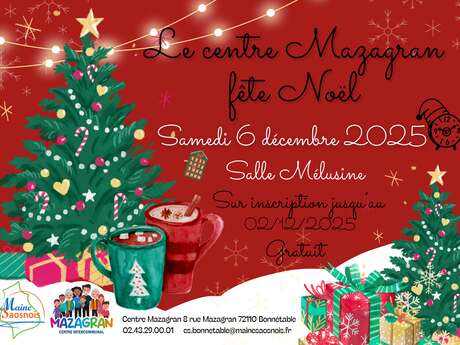 Le centre Mazagran fête Noël