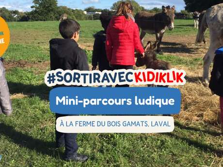 Mini parcours ludique à la Ferme du Bois Gamats #sortiraveckidiklik