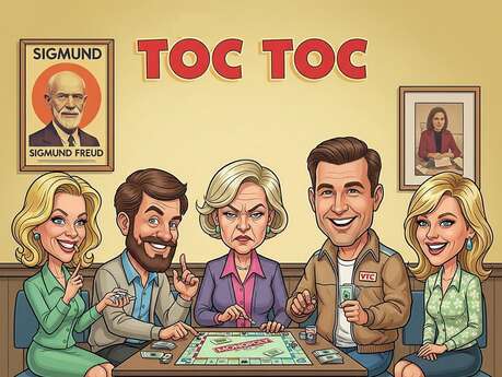 Théâtre : " Toc Toc"