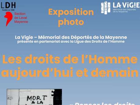 EXPOSITION "LES DROITS DE L'HOMME AUJOURD'HUI ET DEMAIN"
