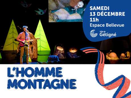 Spectacle "L'Homme montagne"