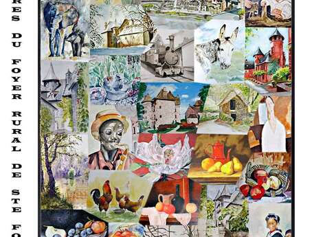 Exposition du Foyer Rural de Sainte Fortunade