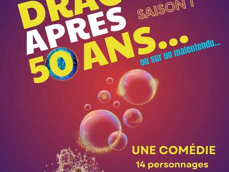 Café Théâtre Côté Rocher "Comment draguer après 50 ans"