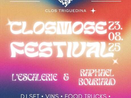 Closmose Festival au Clos Triguedina