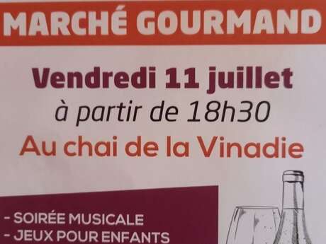 Marché gourmand la Vinadie Figeac