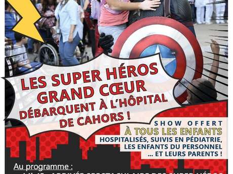 Les super héros à Cahors