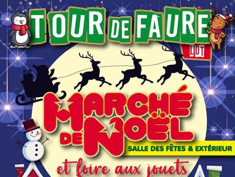 Marché de Noël et foire aux jouets à Tour-de-Faure