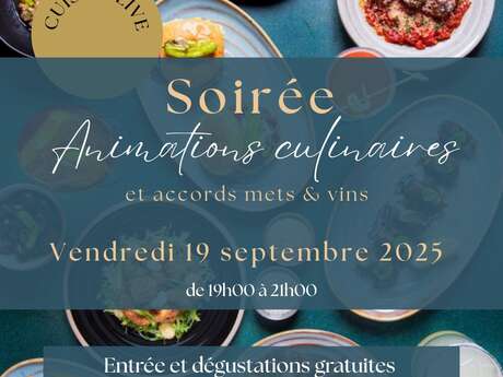 Soirée animations culinaires et vins