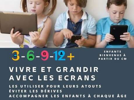 Soirée débat : vivre et grandir avec les écrans