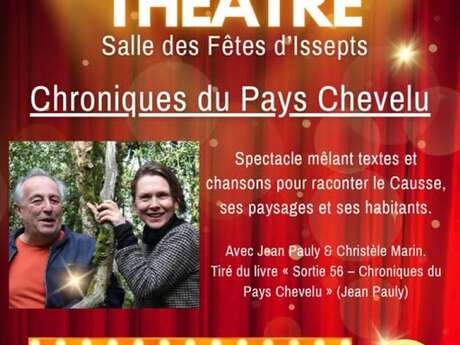 Spectacle "Chroniques du Pays Chevelu" à Issepts