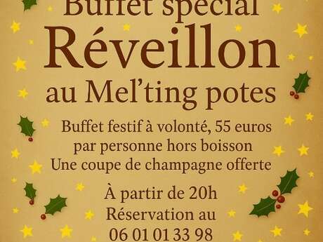 Buffet spécial Réveillon au Mel'ting potes