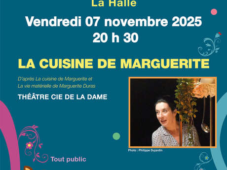 Saison culturelle Lalbenque-Limogne : théâtre "La cuisine de Marguerite" Saison culturelle Lalbenque-Limogne : théâtre "La cuisine de Marguerite"