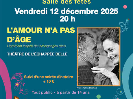 Saison culturelle Lalbenque-Limogne : théâtre "L'amour n'a pas d'âge"
