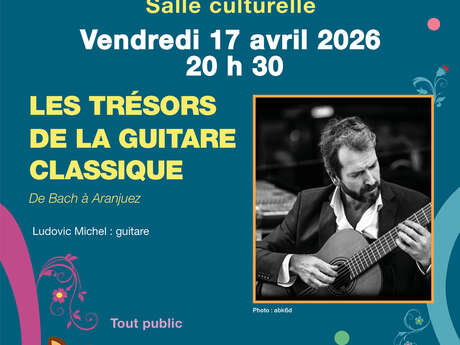Saison culturelle Lalbenque-Limogne : Concert Les Trésors de la guitare classique