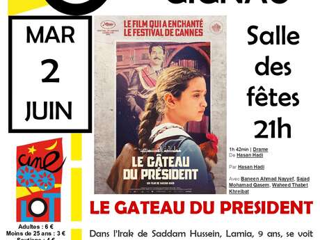 Ciné-Lot “ Le gâteau du Président "