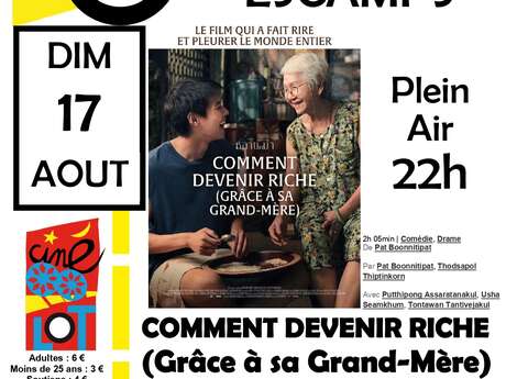 Ciné-Lot en plein air : "Comment devenir riche (Grâce à sa grand-mère)"