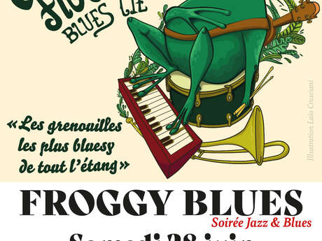 Esclau'Culture : Froggy Blues Cie - Jazz