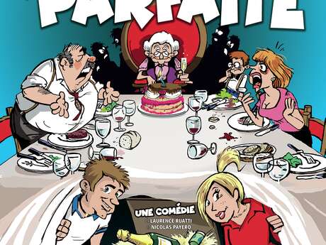 Café Théâtre Côté Rocher "Une famille presque parfaite"