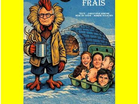 Théâtre à Anglars :  "EXTRA FRAIS"