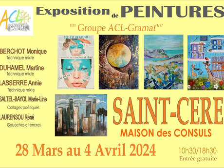 Exposition de Peintures
Groupe ACL -Gramat