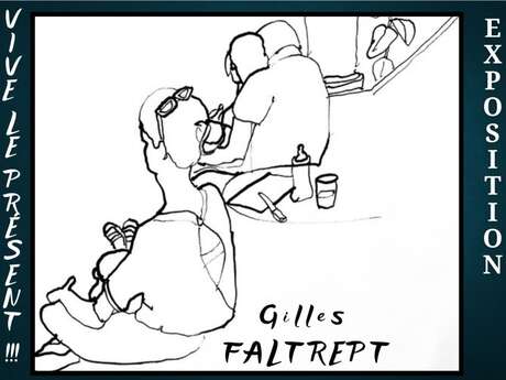 Exposition à Figeac "Vive le Présent !!!" de Gilles Faltrep