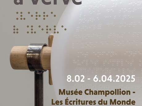 Exposition au musée Champollion – Les Écritures du Monde : "verre à verve"