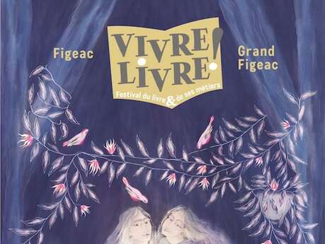 Vivre livre ! Festival du livre et de ses métiers