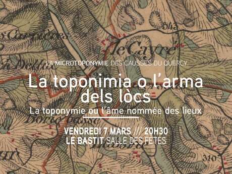 La toponymie ou l’âme nommée des lieux