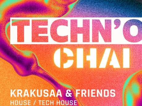 Techn'Ô Chai : soirée électro au domaine