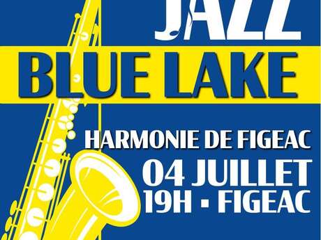 Concert Jazz Blue Lake à Figeac