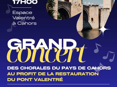 Concert des chorales de Cahors en l'honneur du Pont Valentré