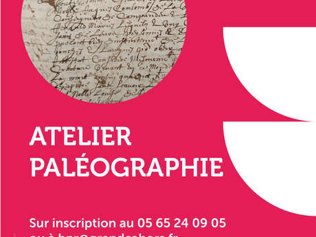 Atelier paléographie à la Bibliothèque Patrimoniale et de Recherche