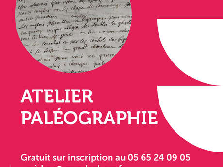 Atelier paléographie à la Bibliothèque Patrimoniale et de Recherche