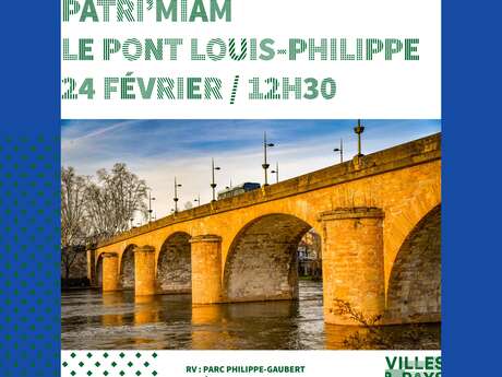 Patri'miam : Le pont Louis Philippe