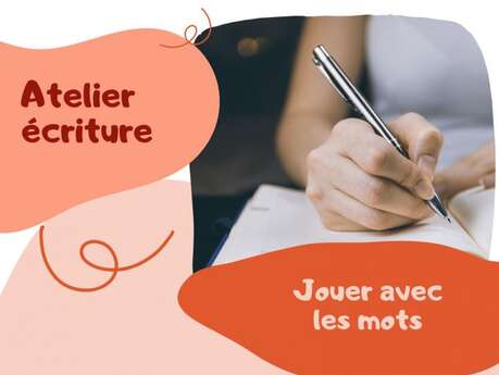 Atelier "écriture"
