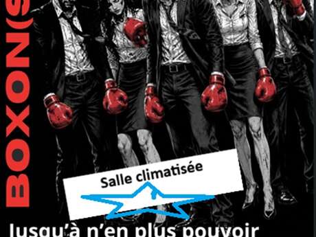 Pièce "Boxon(s)" SpectacleThéâtre - Ecole de Musique et Théâtre de Figeac