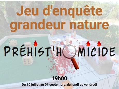 Prehist'Homicide : jeu d'enquête grandeur nature