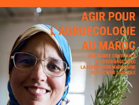 Soirée-rencontres : "L ’agroécologie au Maroc"