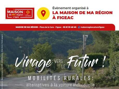 Maison de la région Figeac, projection-débat : "Virage vers le futur"