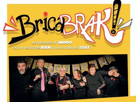 Spectacle à l'Arrosoir Figeac : “BricabraK”