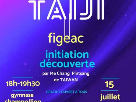 Journée découverte du Taïchi Chuan  à Figeac