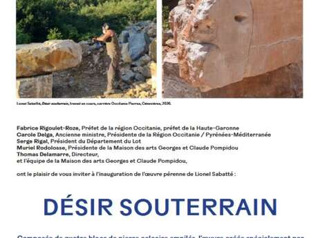 Inauguration -Désir Souterrain- Magcp Cajarc