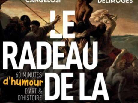 Café Théâtre/ Côté Rocher "Le radeau de la Méduse" par Anne Cangelosi