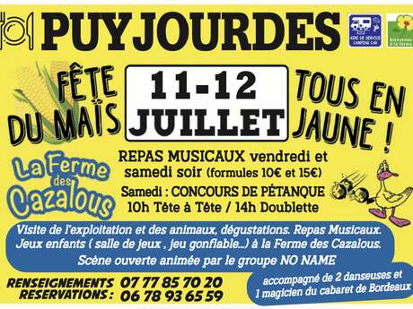 Fête du Maïs à Puyjourdes, tous en Jaune à la "Ferme des Cazalous"