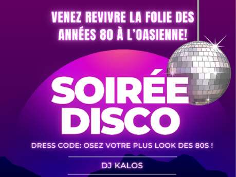 Soirée Disco à l'Oasienne de Lissac-et-Mouret