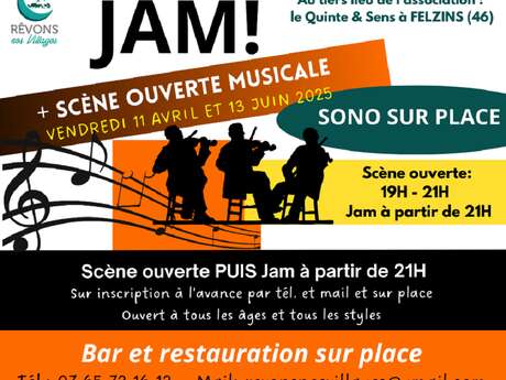 Jam et scène ouverte musicale à Felzins