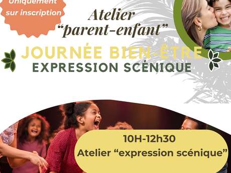 Journée Parent-enfant à Lissac-et-Mouret : "Journée Bien être, expression scénique"