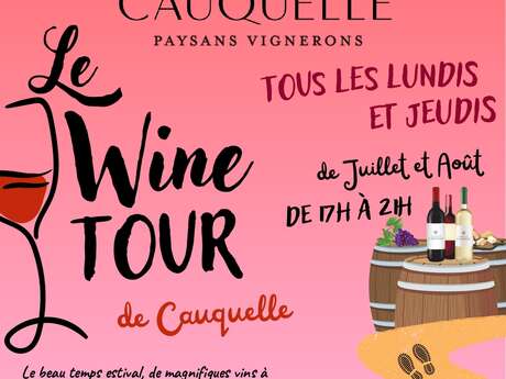 Soirées Wine tour au Domaine de Cauquelle