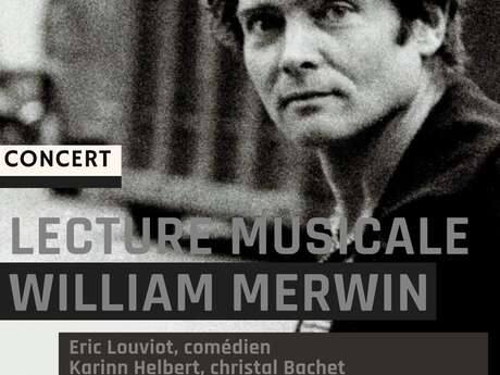 Lecture musicale William MERWIN