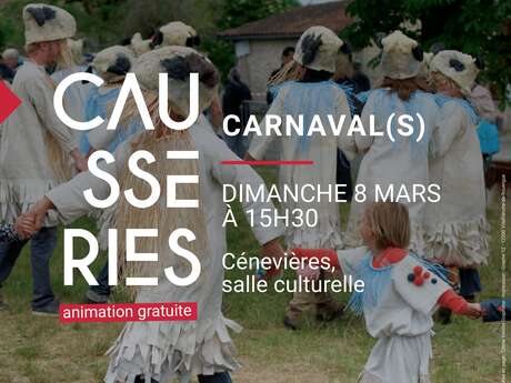 Carnaval(s) Spectacle, conférence, atelier…
